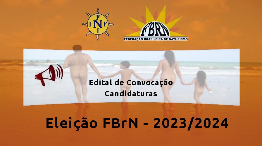 Edital de Convocação de Candidaturas para eleição da FBrN – 2023