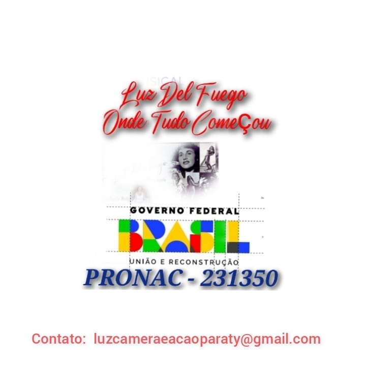 Luz Del Fuego - Onde tudo Começou